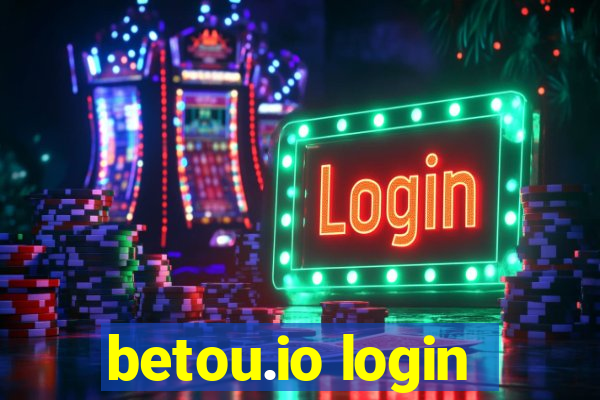 betou.io login